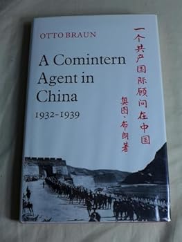 Hardcover A Comintern Agent in China 1932-1939 Book