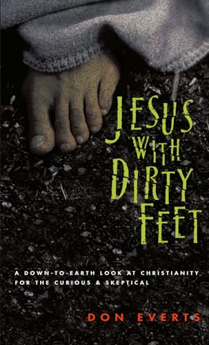 Jesus with Dirty Feet: A Down-to-Earth Look at ... 0830822062 Book Cover
