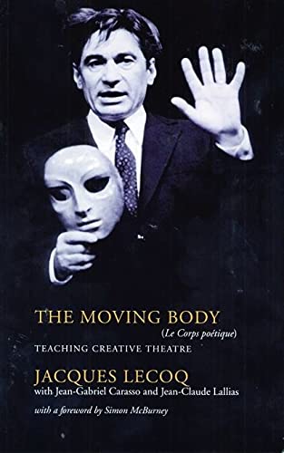 Moving Body: le Corps Poetique (Performance Books)...