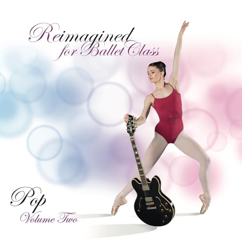 Play Reimagined For Ballet Class Pop Vol 2 By Andrew Holdsworth On play-reimagined-for-ballet-class-pop-vol-2-by-andrew-holdsworth-on