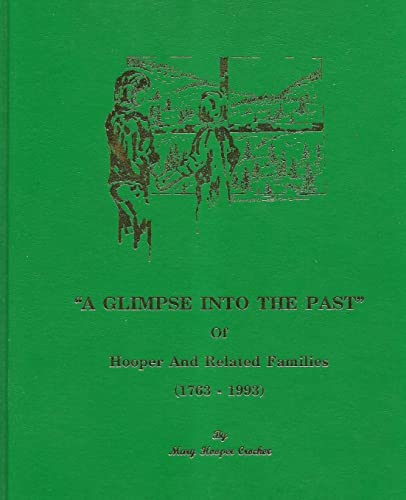 A Glimpse Into the Past 1512326941 Book Cover