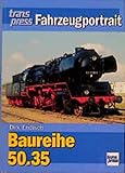  Die Baureihe 50.35. transpress Fahrzeugportrait.
