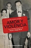 AMOR Y VIOLENCIA [Paperback] [Jan 01, 2014] ZAVALA 9504942415 Book Cover
