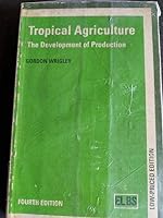 Tropical Agriculture 0582460379 Book Cover