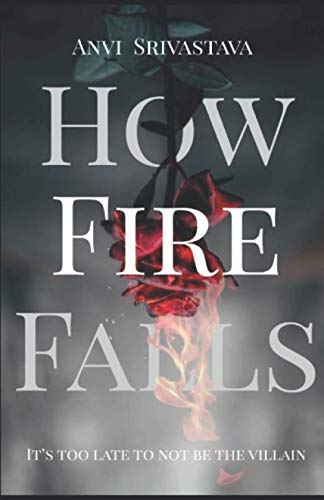 How Fire Falls