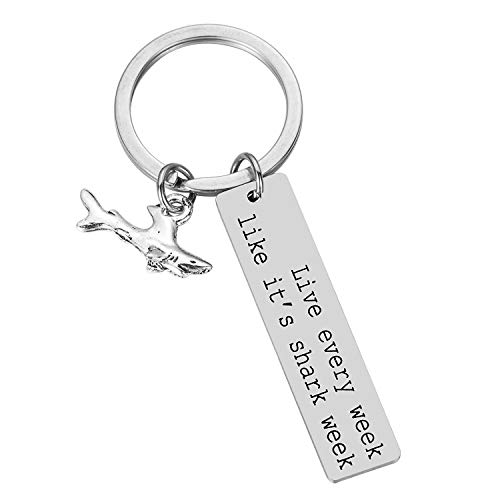 Shark Gifts Shark Stuff Diver Gifts Shark Lovers Keychain - Live Every Week Like It's Shark Week
