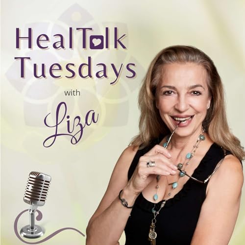 Page de couverture de Heal Talk Tuesdays with Liza