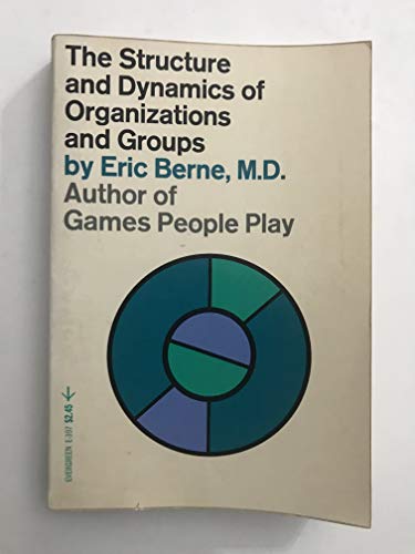 The structure and dynamics of organizations and... B0007DFCW6 Book Cover