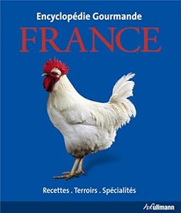 Livres Couvertures de Encyclopédie Gourmande France - Recettes, Terroirs, Spécialités