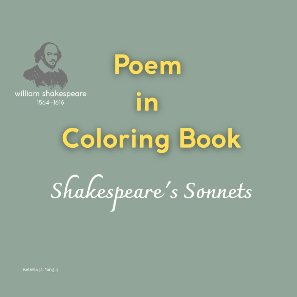 Poem in Coloring Book: The Collections of Shakespeare's Sonnets