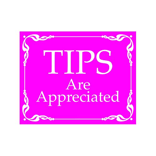 Pink Tips are Appreciated Sticker Decal Self Adhesive tip jar Gratuity 4.00" Wide