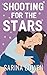 Shooting For the Stars (Gravity Book 3)