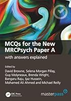 McQs for the New Mrcpsych Paper a with Answers Explained 1846190096 Book Cover