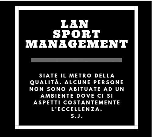  LAN SPORT MANAGEMENT