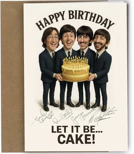 Reproduced Beatles Birthday Card Funny Let It Be Cake Greeting Card with Reproduction Printed Autographs | Music Fan Collectible for Men Women Beatles Lovers Fab Four Style Humour No1959