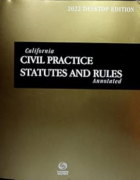 Paperback California Civil Practice Statutes and Rules Annotated, 2022 ed. (California Desktop Codes) Book