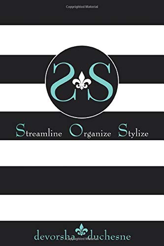 SOS Streamline Organize Stylize