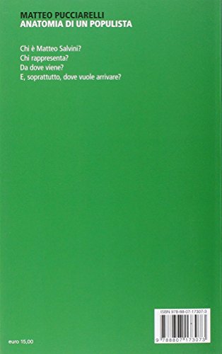 Anatomia di un populista. la vera storia di Matteo...