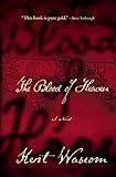 The Blood of Heaven: A Novel