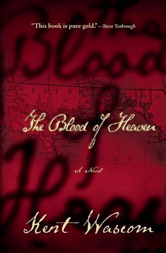 The Blood of Heaven: A Novel