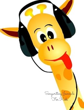 Paperback Song Writing Journals For Kids: Giraffe Lined/Ruled Paper And Staff, Manuscript Paper For Notes, Lyrics And Music. For Musicians, Students, Songwriting. Book Notebook Journal 100 Pages 8.5x11 Book
