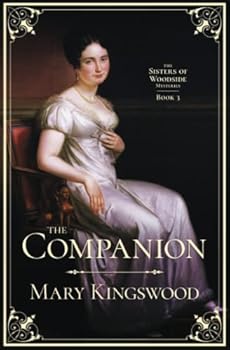 Paperback The Companion (Sisters of Woodside Mysteries) Book