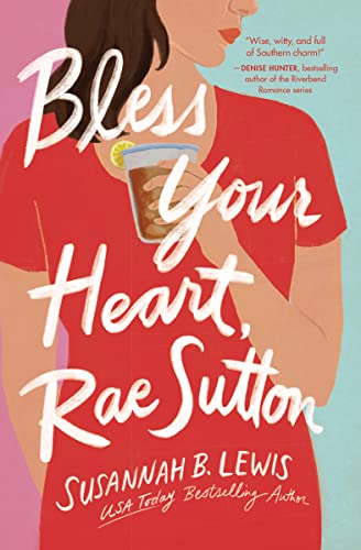 Bless Your Heart, Rae Sutton view 2