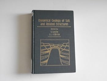 Hardcover Dynamical Geology of Salt and Related Structures Book