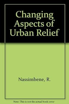 Changing Aspects of Urban Relief (Franklin D. Roosevelt and the era of the New Deal)