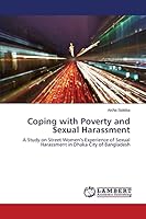 Coping with Poverty and Sexual Harassment 3659706582 Book Cover