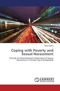 Paperback Coping with Poverty and Sexual Harassment Book