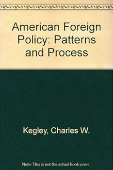 Paperback American Foreign Policy: Pattern and Process Book