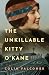 The Unkillable Kitty O'Kane: A Novel