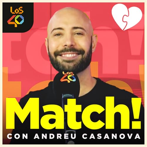 Match Podcast Por LOS40 arte de portada