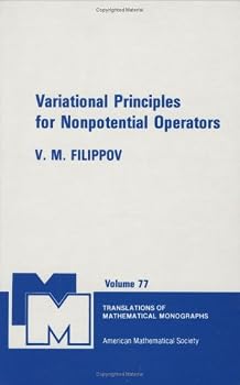 Hardcover Variational Principles for Nonpotential Operators (Translations of Mathematical Monographs) (English and Russian Edition) Book