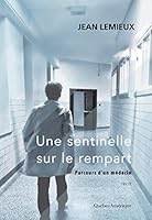 Une sentinelle sur le rempart 2764436696 Book Cover