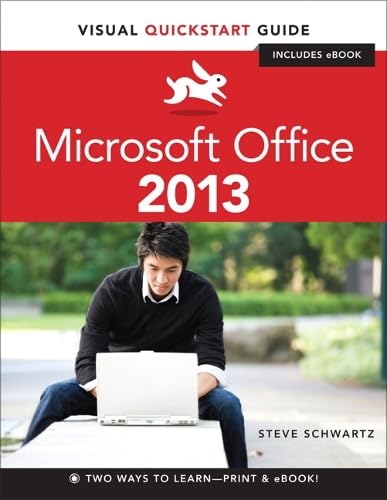 Microsoft Office 2013 (Visual Quickstart Guides)