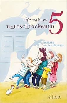 Hardcover Die nahezu unerschrockenen Fünf Book