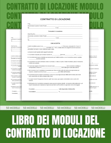 Libro dei Moduli del Contratto di Locazione: 50 Moduli Compilabili per Noleggi Turistici e Brevi | 8,5 x 11 pollici.