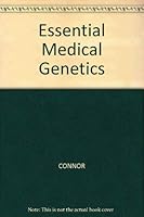 Essential Medical Genetics 0632017414 Book Cover