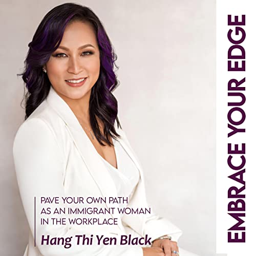Embrace Your Edge by Hang Thi Yen Black episode artwork