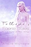 Fallada's Faerie Tales: A Lost Kingdom of Fallada Anthology