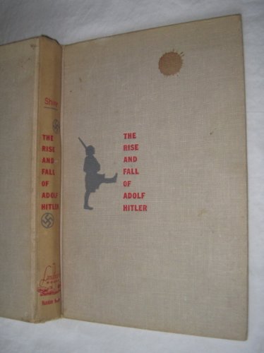 Landmark Rise & Fall of Adolf Hitler B000UCC006 Book Cover