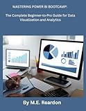 Mastering Power BI Bootcamp: The Complete...