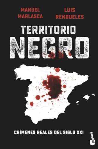 Territorio negro: Crímenes reales del siglo XXI (Actualidad)