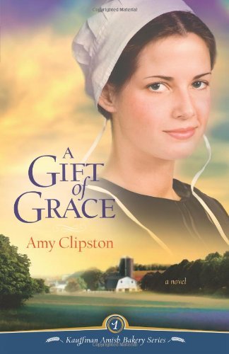 A Gift of Grace Publisher: Zondervan B004NICDW8 Book Cover