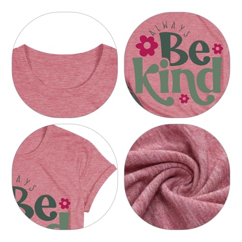 Image of Always Be Kind Shirt Kindness Shirt Be Kind Women T-Shirt Inspirational Quotes Tees Inspirational Tops