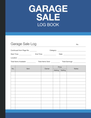 Garage Sale Log Book: Record Sheets for Reselling Personal Items and Estate Auctions - (100 Pages) -...