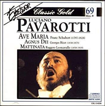 Excelsior Classic Gold: Luciano Pavarotti: Ave Maria, Agnus Dei, Mattinata [Audio CD]