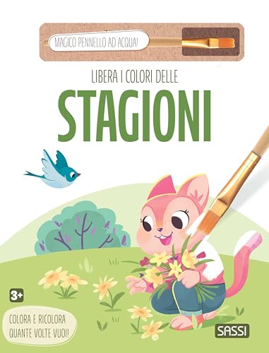 Libera I Colori Delle Stagioni. Ediz. Illustrata. Con Magico Pennello Ad Acqua: Vol. 4